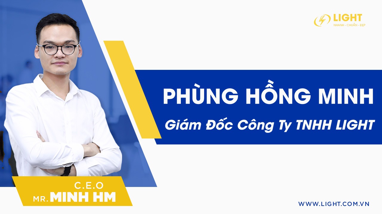 Phùng Hồng Minh - Minh HM thiết kế website light