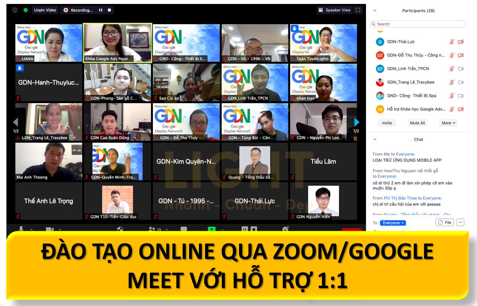 Hình thức đào tạo online thông qua công cụ Zoom hay Google với hỗ trợ 1:1