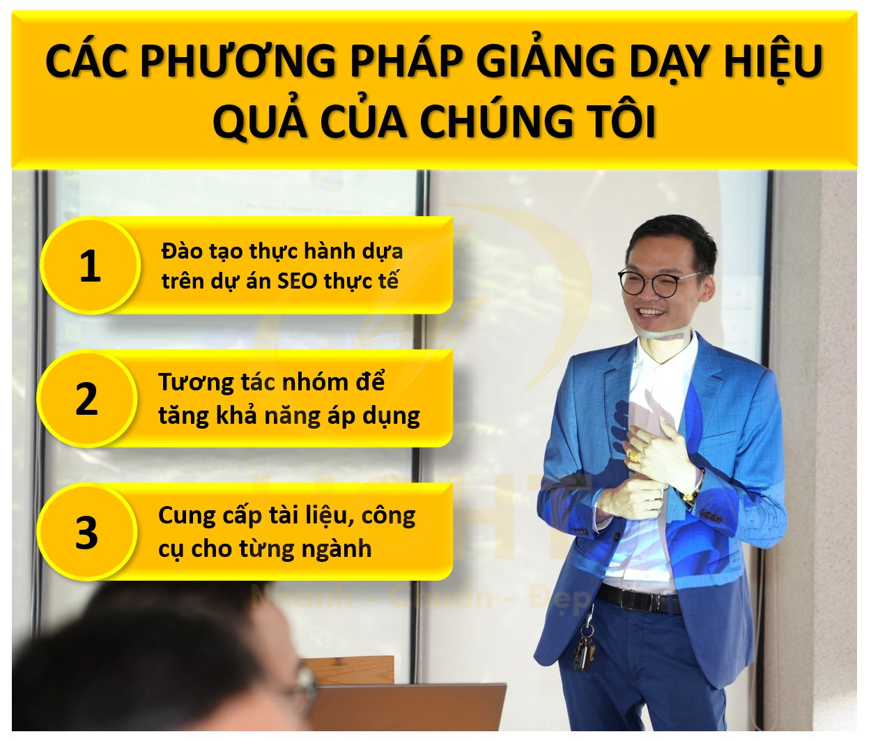 Các phương pháp giảng dạy hiệu quả của chúng tôi