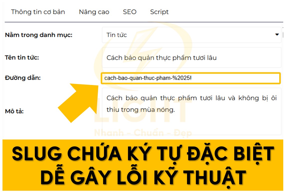 Slug chứa ký tự đặc biệt dễ gây lỗi kỹ thuật