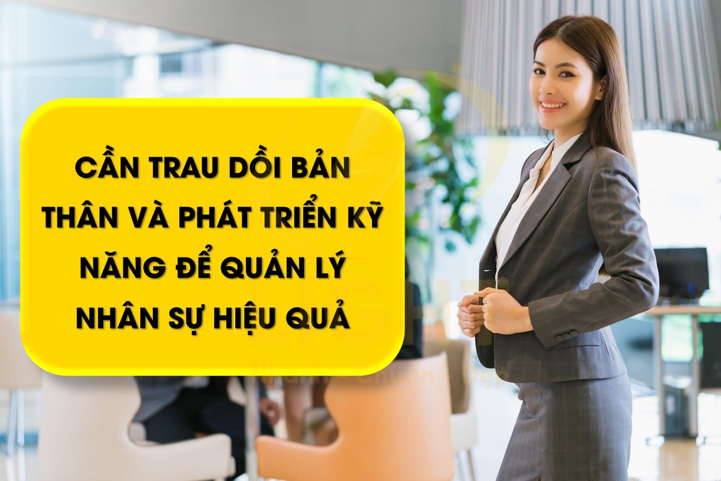 Hình ảnh minh họa kỹ năng và trách nhiệm của nhà quản lý nhân sự