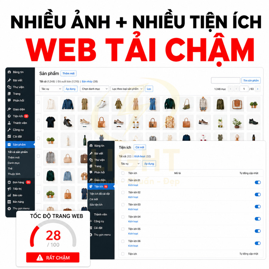 Giao diện quản trị website bán hàng nhiều sản phẩm và tiện ích khiến tốc độ tải trang rất chậm