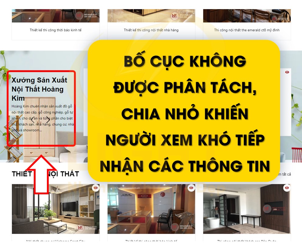 Bố cục không được phân tách, chia nhỏ khiến người xem khó tiếp nhận các thông tin khi sử dụng dịch vụ kém chất lượng