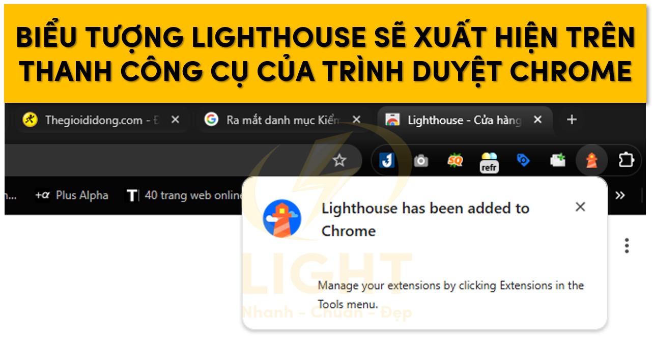 Sau khi cài đặt, biểu tượng Lighthouse sẽ xuất hiện trên thanh công cụ