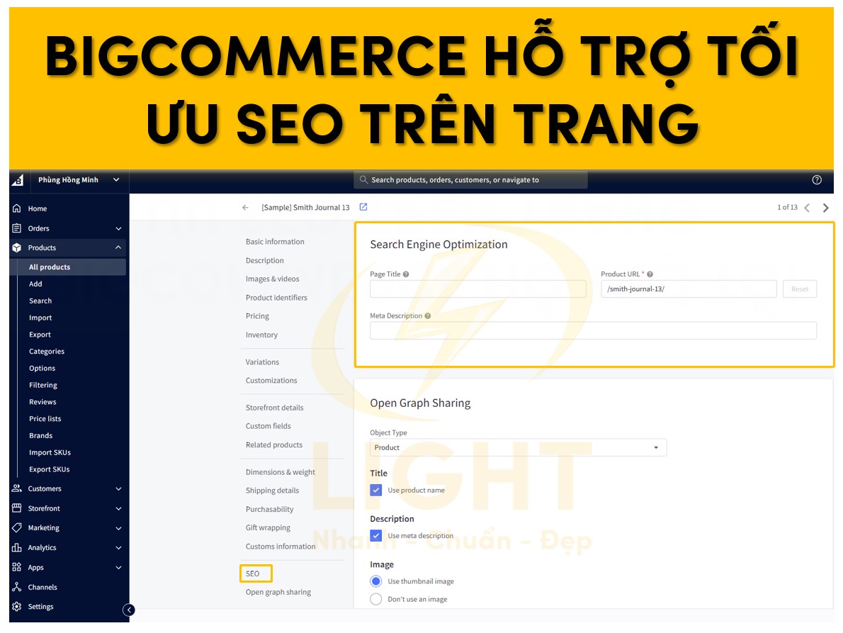 BigCommerce cung cấp khả năng hỗ trợ tối ưu SEO trên trang