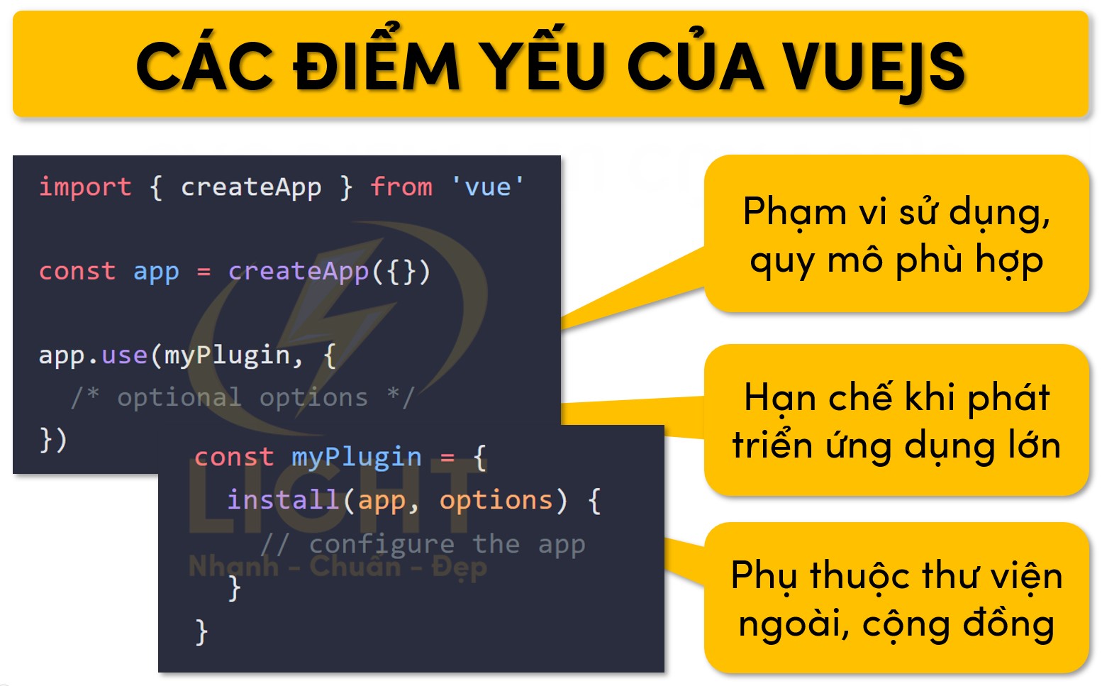Các điểm yếu của Vuejs
