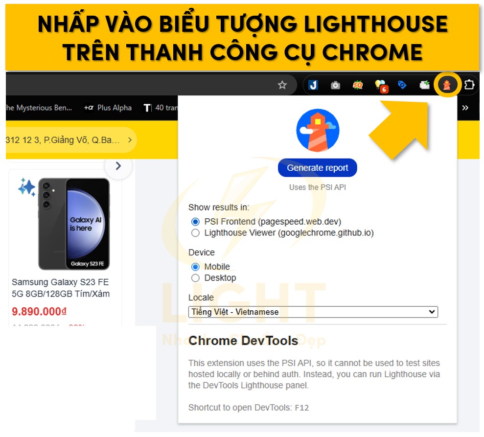 Nhấp vào biểu tượng Lighthouse trên thanh công cụ Chrome.