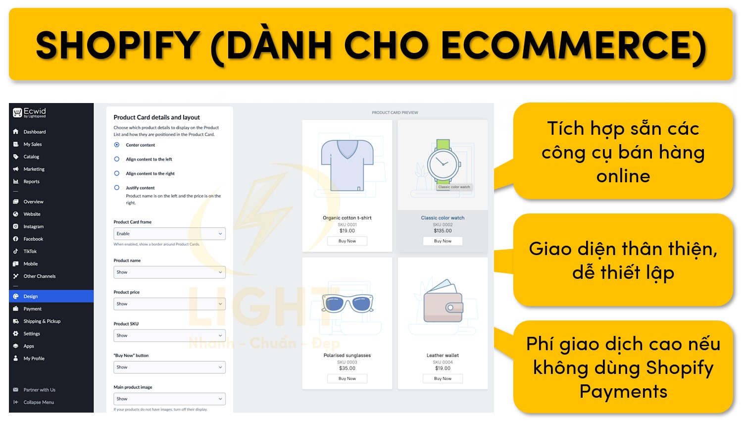 Nền tảng Shopify chuyên hỗ trợ cho thương mại điện tử