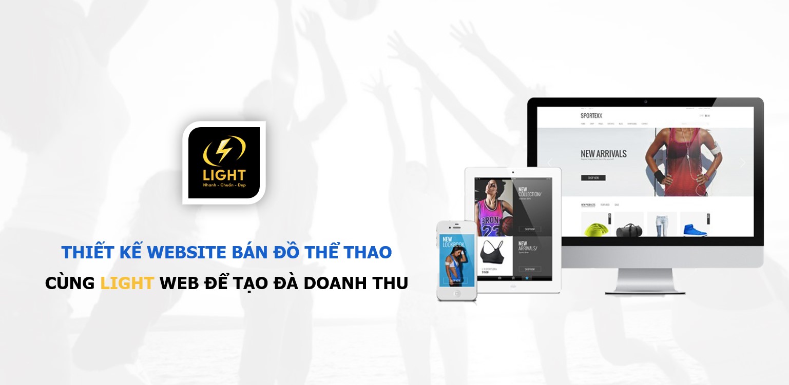 Thiết kế website bán đồ thể thao nhanh chóng đẩy mạnh doanh thu của bạn