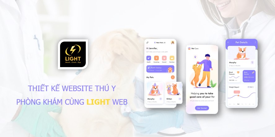 Thiết kế website thú y giao diện đẹp và bắt mắt cùng LIGHT