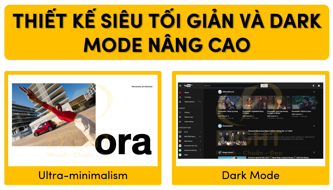 Thiết kế siêu tối giản và sử dụng Dark Mode nâng cao