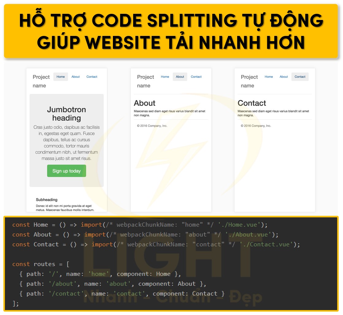 Vuejs hỗ trợ code splitting tự động giúp website tải nhanh hơn