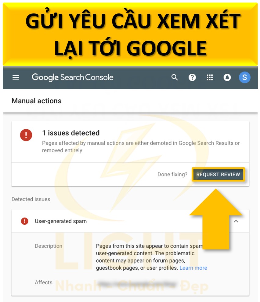 Gửi yêu cầu xem xét lại (reconsideration request) tới Google