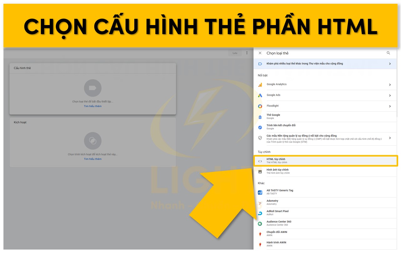 Nhấp vào Tag Configuration và chọn Custom HTML.