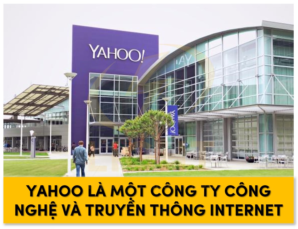 Yahoo là gì? Lịch sử, dịch vụ &amp; tương lai của Yahoo