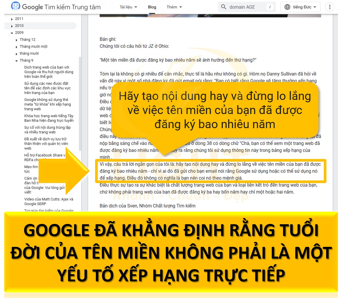 Google đã khẳng định rằng tuổi đời của tên miền không phải là một yếu tố xếp hạng trực tiếp.