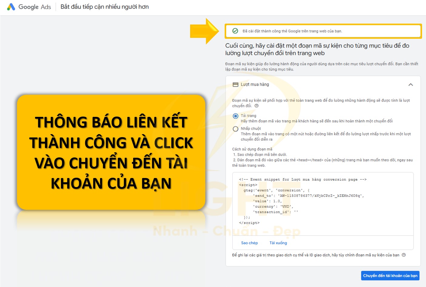 Khi dán xong bạn quay lại Google Ads và ấn vào Kiểm tra kết nối