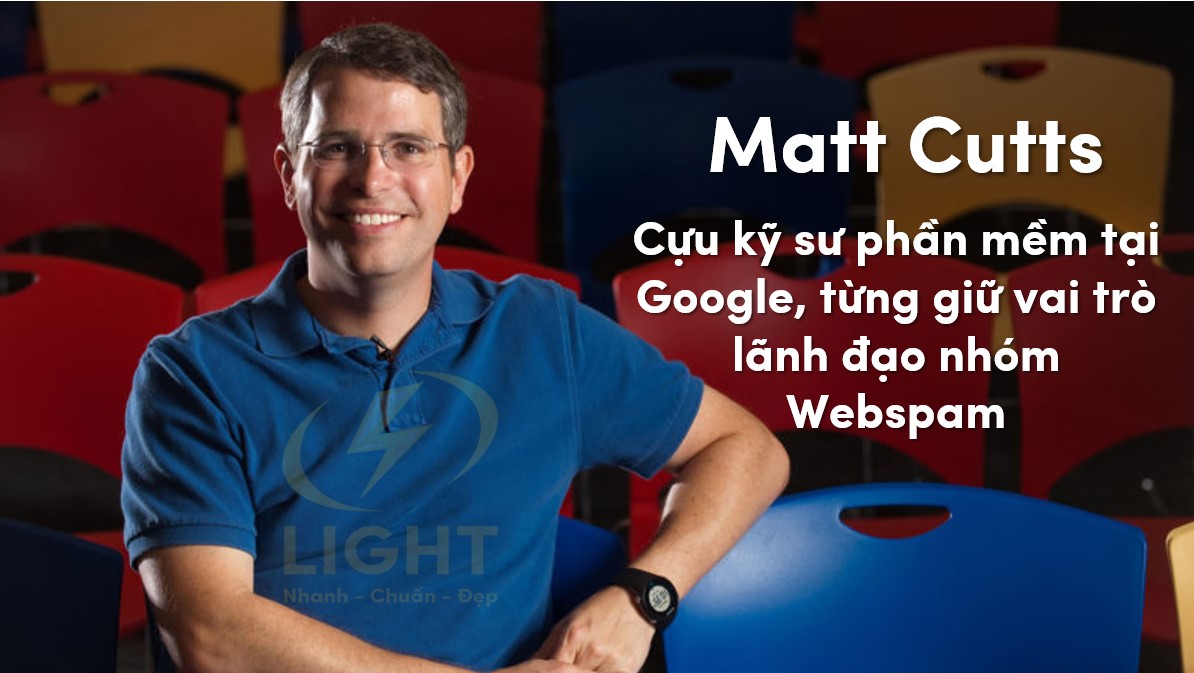 Matt Cutts là ai? Những thông tin cần biết về Matt Cutts