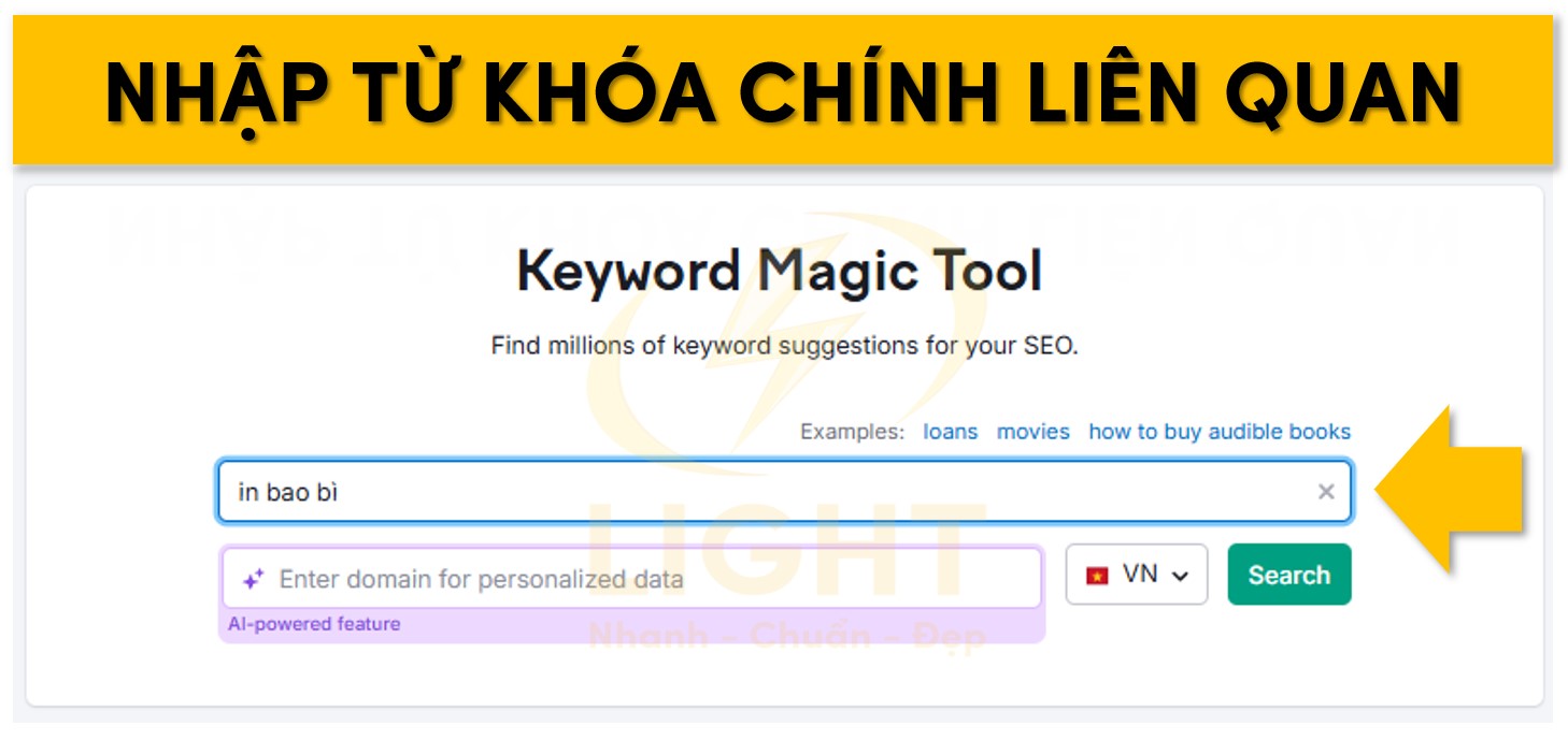 Điền cụm từ khóa SEO hướng tới vào Keyword Magic Tool