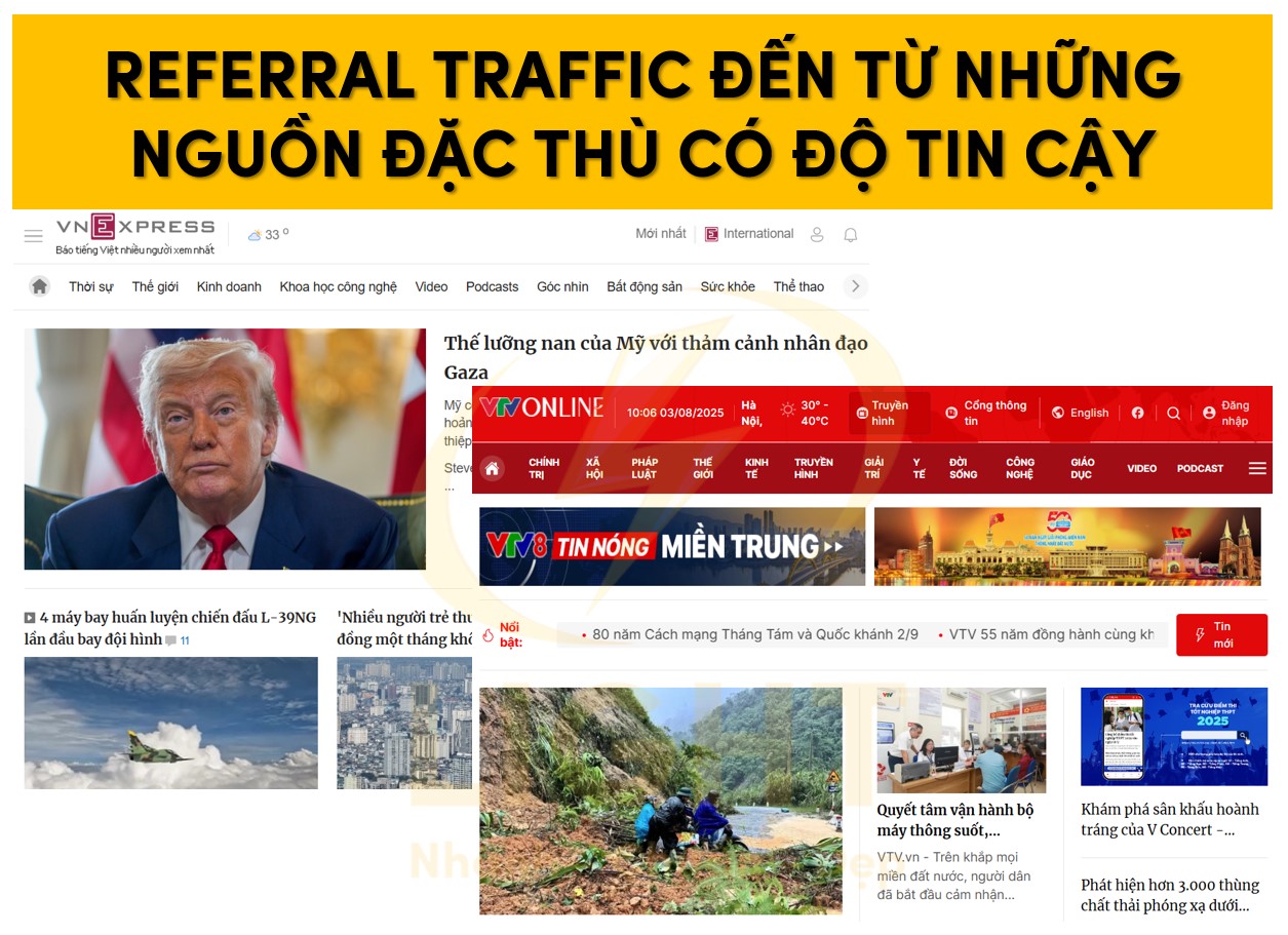 Referral Traffic đến từ những nguồn đặc thù có độ tin cậy
