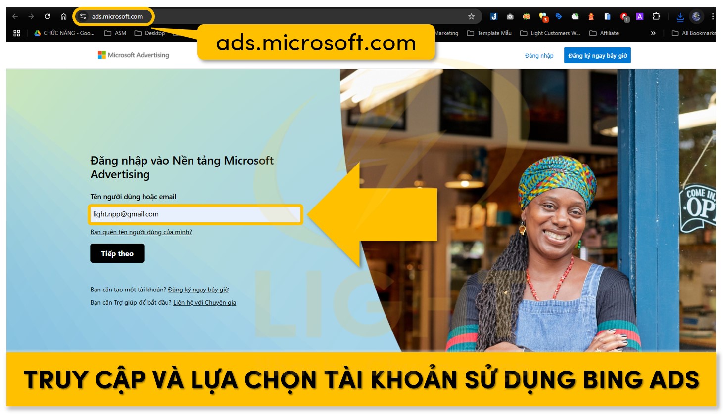 Truy cập và lựa chọn tài khoản sử dụng Bing Ads