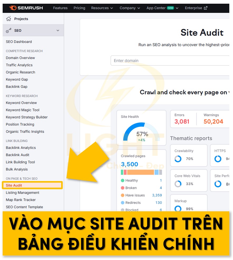 Tại thanh công cụ bên trái tìm mục Site Audit