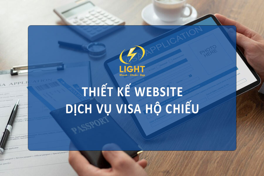 thiết kế website dịch vụ visa hộ chiếu